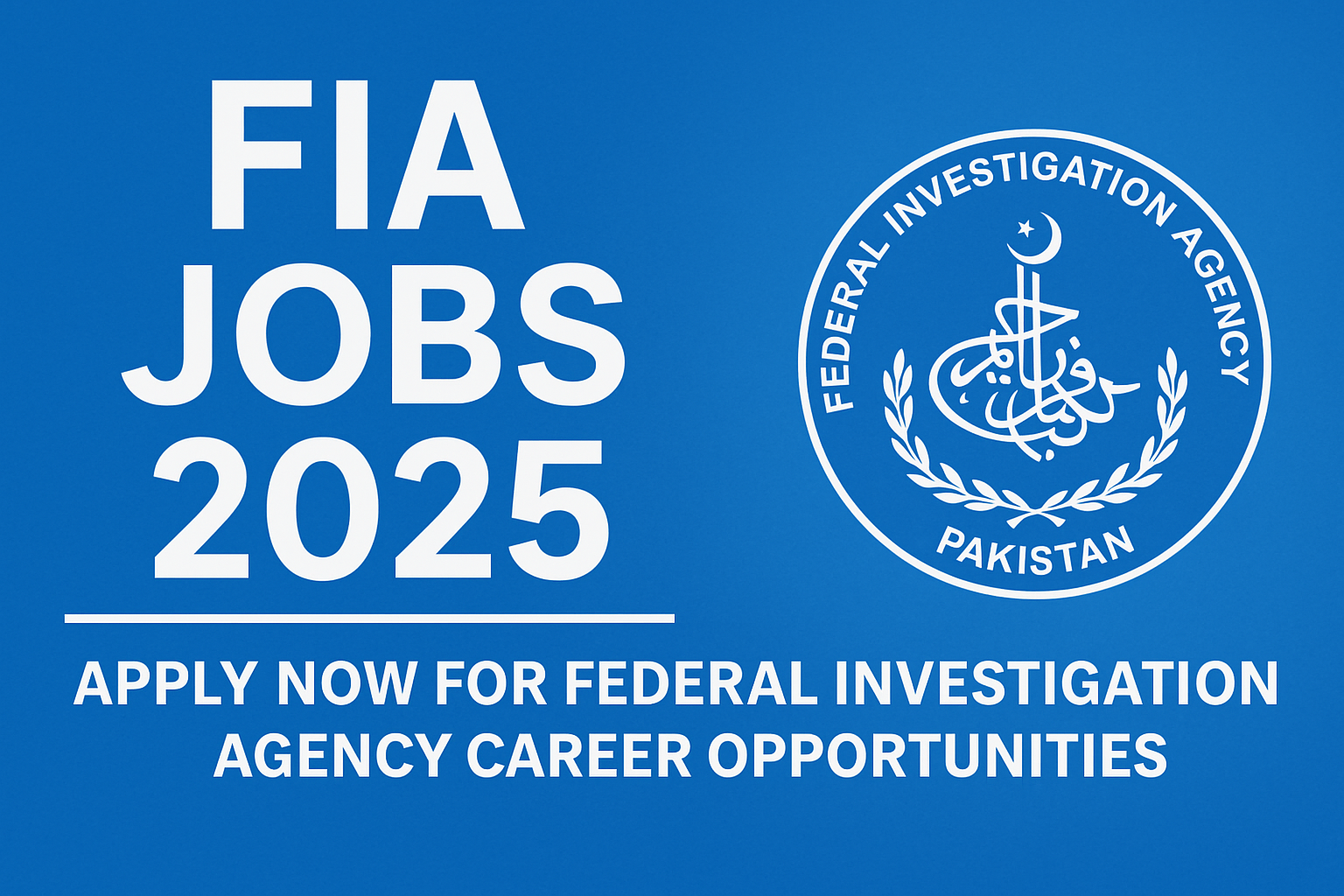 FIA Jobs 2025