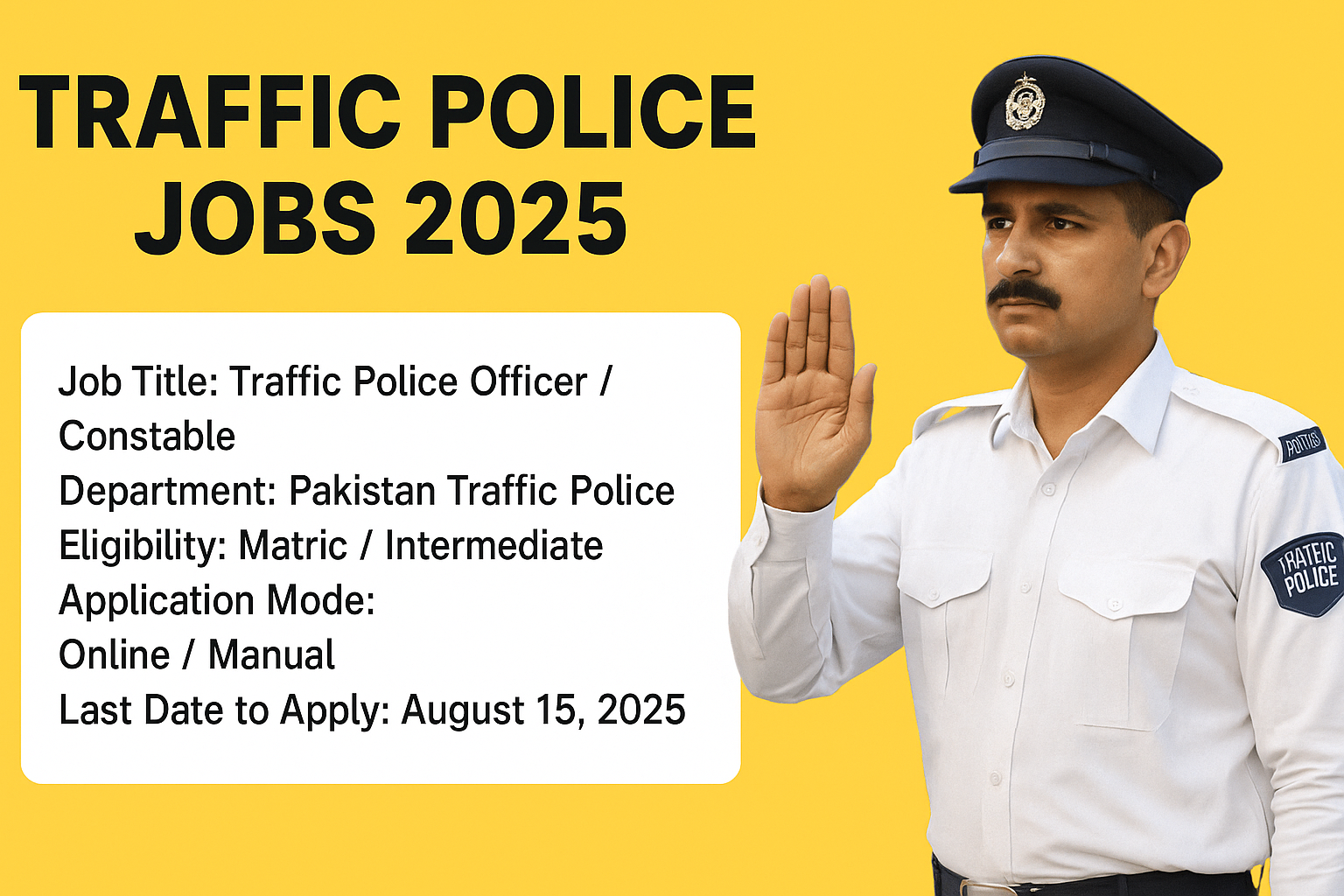 Traffic Police Jobs 2025