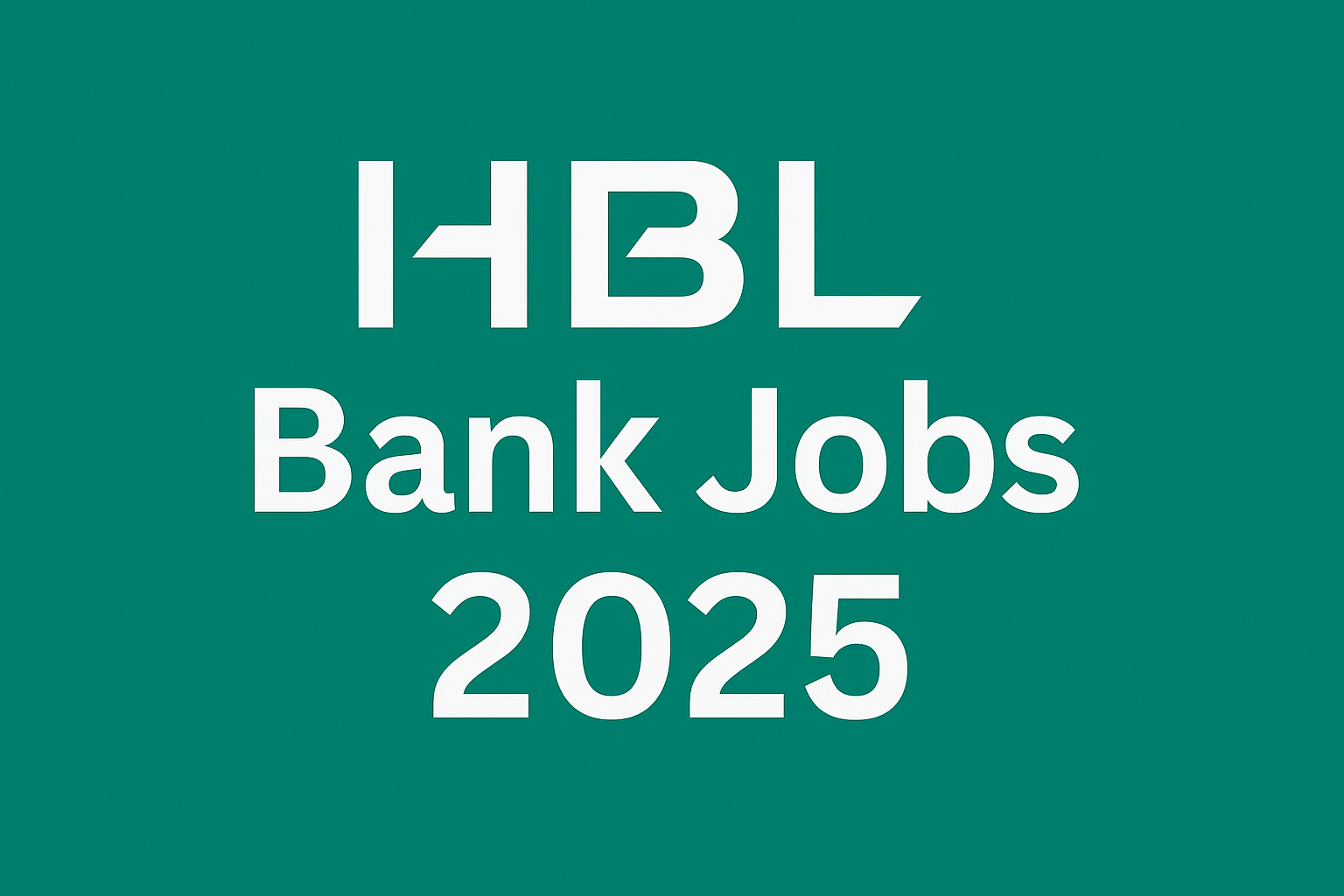 HBL Bank Jobs 2025